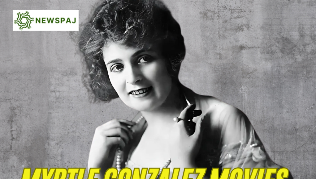 Myrtle Gonzalez Movies