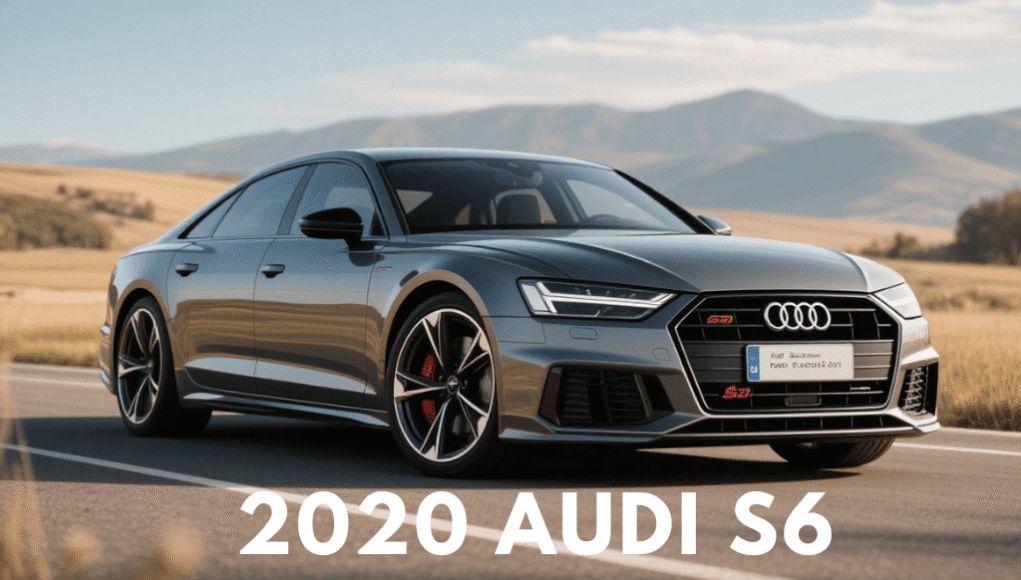 2020 Audi S6 2020 Audi S6