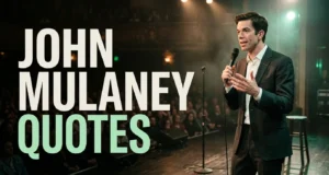 John Mulaney Quotes: Funny, Sharp, and Memorable Lines With the Stories and Comedy Behind Them John Mulaney Quotes