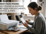 Print From Phone: Easy iPhone and Android Methods for Documents, Photos, and PDFs Print From Phone